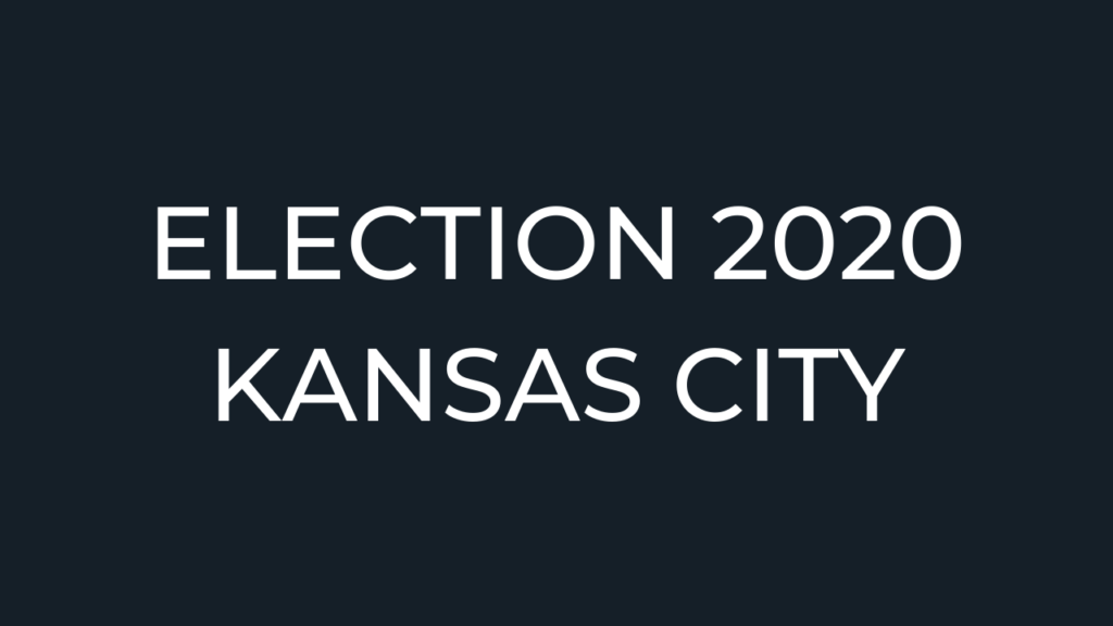 ELECTION+2020+KANSAS+CITY